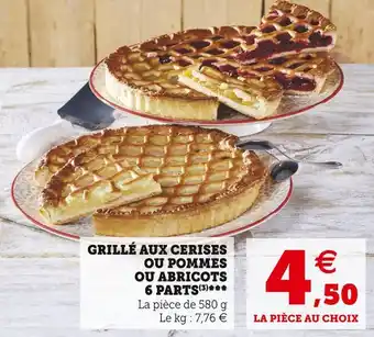 Super U Grillé aux cerises ou pommes ou abricots 6 parts offre