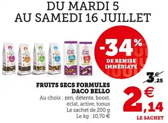Super U Daco bello fruits secs formules offre