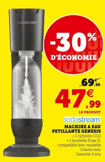 Super U Sodastream machine a eau petillante genesis offre