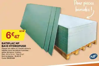Bricomarché Batiplac NF BA13 Hydrofuge offre