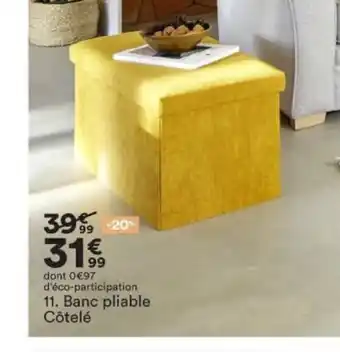 BUT Banc Pliable Côtelé offre
