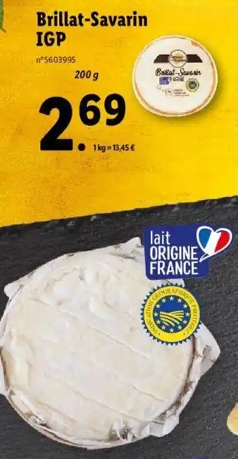 Lidl Brillat-Savarin IGP offre