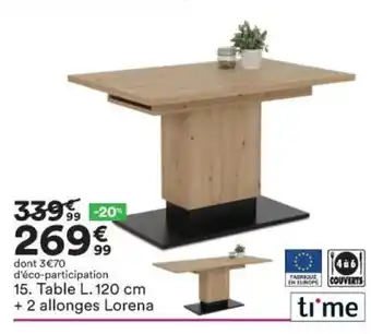 BUT Table 120cm +2Allonges Lorena offre