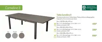 Botanic Table Caméline II offre