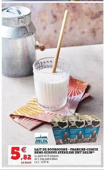 Super U Lait De Bourgogne - Franche-comté Demi-écrémé Stérilisé Uht Delin offre