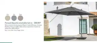 Botanic Parasol Déporté Orientable 4x4 M offre