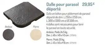 Botanic Dalle Pour Parasol Déporté offre