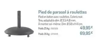 Botanic Pied De Parasol à Roulettes offre