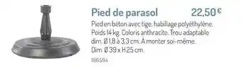 Botanic Pied De Parasol offre