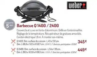 Botanic Barbecue Q 1400 - 2400 Weber offre