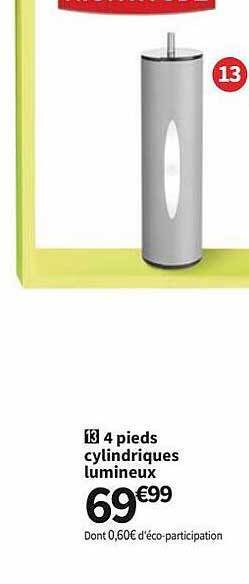 Conforama 4 Pieds Cylindriques Lumineux offre