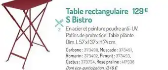 Botanic Table Rectangulaire S Bistro offre