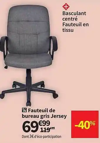 Conforama Fauteuil De Bureau Gris Jersey offre
