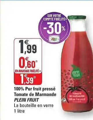 G20 100% Pur Fruit Pressé Tomate De Marmande Plein Fruit offre