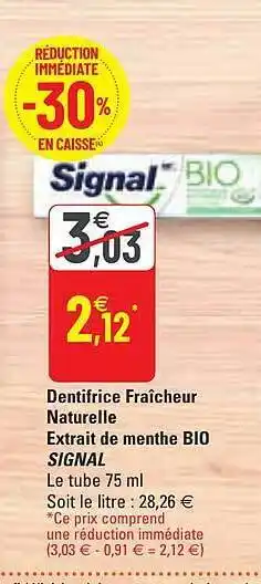 G20 Dentifrice Fraîcheur Naturelle Extrait De Menthe Bio Signal offre