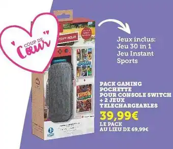 Hyper U Pack Gaming Pochette Pour Console Switch + 2 Jeux Téléchargeables offre