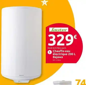 Mr Bricolage Chauffe-Eau électrique 200L Bajawa offre