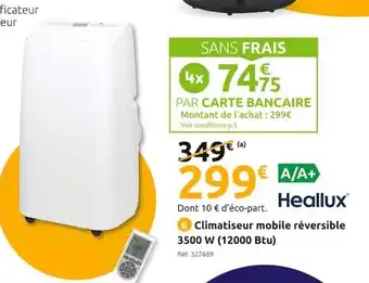 Mr Bricolage Climatiseur Mobile Réversible 3500w offre