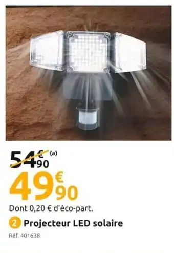 Mr Bricolage Projecteur LED Solaire offre