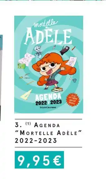 Monoprix Bayard jeunesse agenda “mortelle adèle” offre