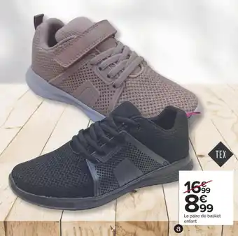 Carrefour Tex basket enfant ou adulte offre