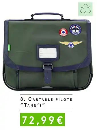 Monoprix Tann's cartable pilote offre
