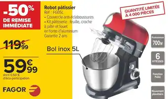 Carrefour Fagor robot pâtissier offre
