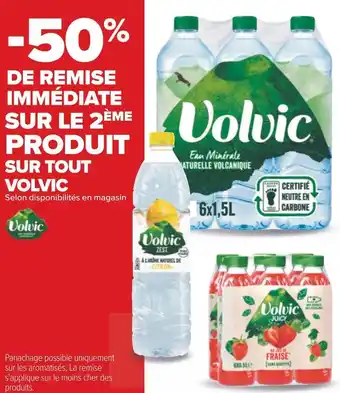 Carrefour Volvic bon plan sur tout volvic offre