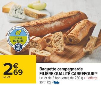 Carrefour Filière qualité carrefour baguette campagnarde offre