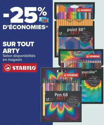 Carrefour Stabilo bon plan sur tout arty offre