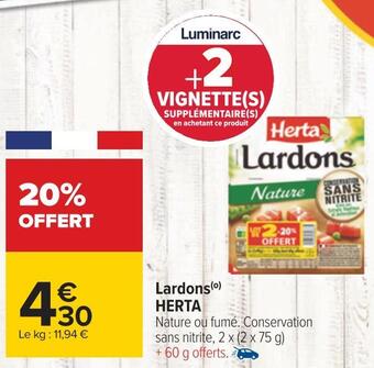 Carrefour Herta lardons offre