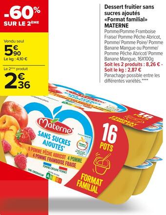 Carrefour Market Materne dessert fruitier sans sucres ajoutés format familial offre