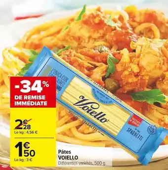 Carrefour Market Voiello pâtes offre