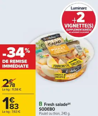 Carrefour Sodebo fresh salade offre
