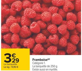 Carrefour Framboise offre