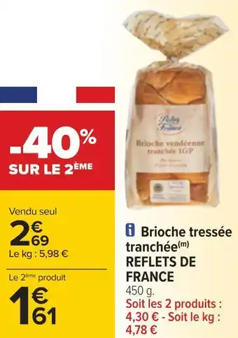 Carrefour Reflets de france brioche tressée offre