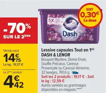 Carrefour Dash & lenor lessive capsules tout en 1 offre