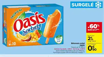 Carrefour Market Oasis Bâtonnets Sorbet offre
