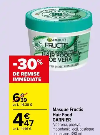 Carrefour Market Garnier Masque Fructis Hair Food offre