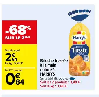 Carrefour Brioche Tressée À La mMain Nature Harrys offre