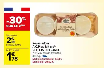 Carrefour Rocamadour A.O.P. Au Lait Cru Reflets De France offre