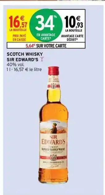 Intermarché Express Scotch Whisky Sir Edward's offre
