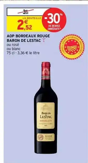 Intermarché Express Aop Bordeaux Rouge Baron De Lestac offre