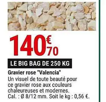 Gamm vert Gravier Rose offre