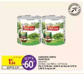 Intermarché Express Haricots Verts Saint-éloi offre