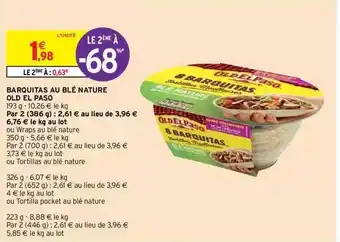Intermarché Express Barquitas Au Blé Nature Old El Paso offre
