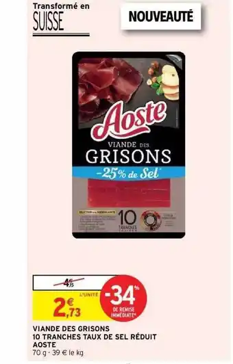 Intermarché Express Viande Des Grisons 10 Tranches Taux De Sel Réduit Aoste offre