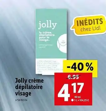 Lidl Jolly Crème Dépilatoire Visage offre