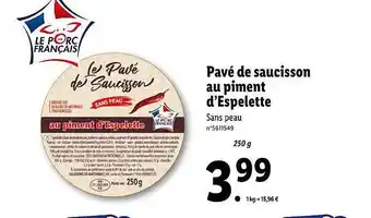 Lidl Pavé De Saucisson Au Piment D'espelette offre