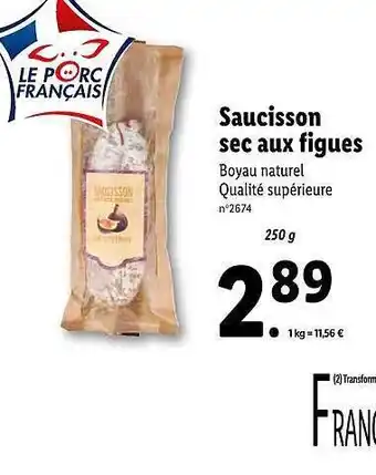 Lidl Saucisson Sec Aux Figues offre